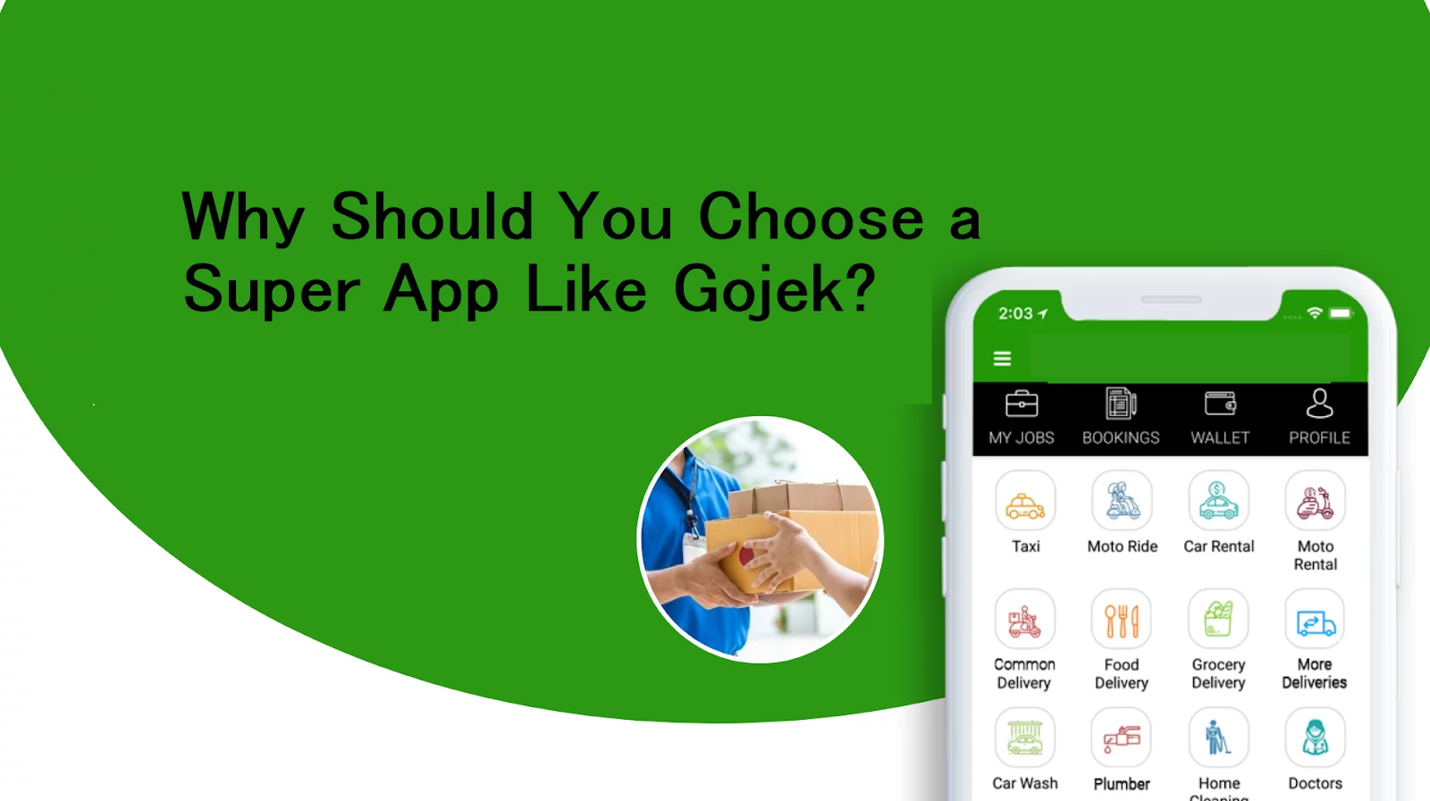 Why Should You Choose a Super App Like Gojek