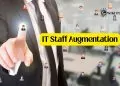 IT Staff Augmentation