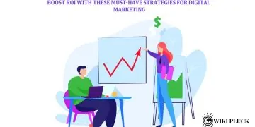 Must-Have Strategies for Digital Marketing